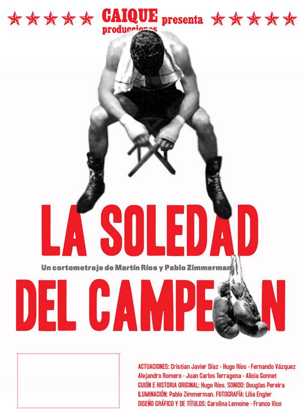 Afiche de "La Soledad del Campeón"